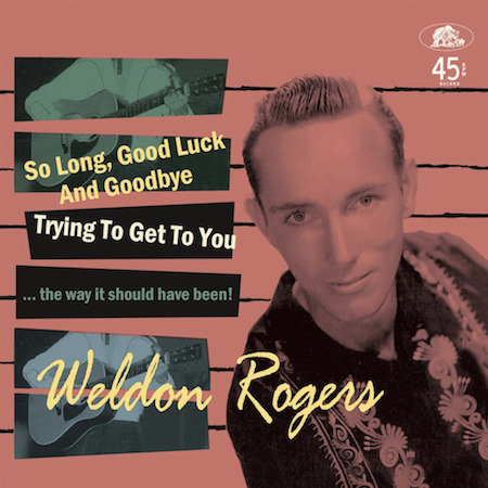 Rogers ,Weldon - So Long ,Good Luc And Goodbye ( Ltd Ep )